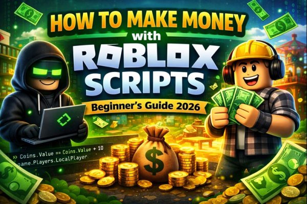 How to Make Money with Roblox Scripts - Beginner’s Guide 2026